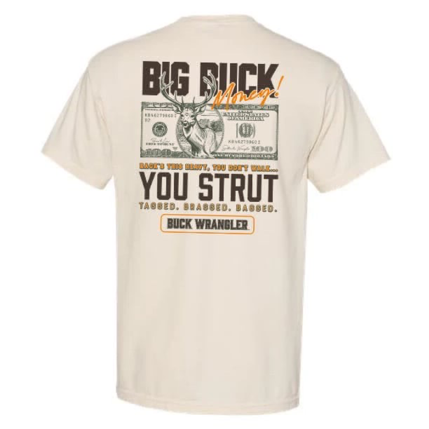 Big Buck Money – Buck Wrangler Series