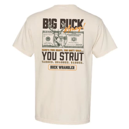 Big Buck Money – Buck Wrangler Series